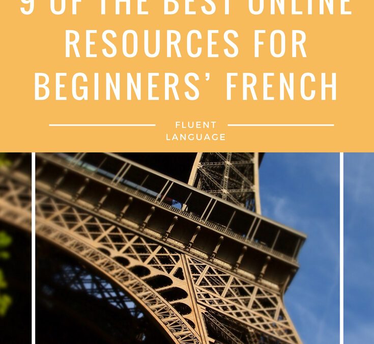 9 van de beste bronnen om Frans online te leren door vloeiende taal