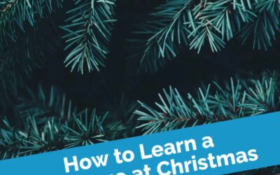 Hoe u een taal leert met Kerstmis (zelfs als u Kerstmis niet viert) door vloeiende taal