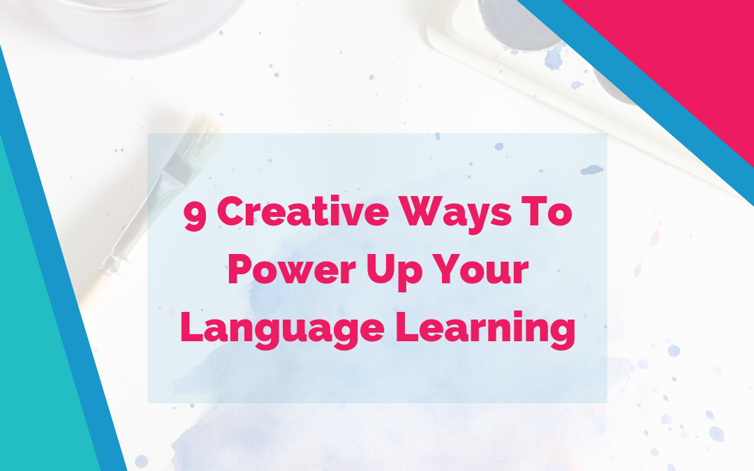 9 creatieve manieren om uw taalbronnen te versterken door vloeiend taalgebruik