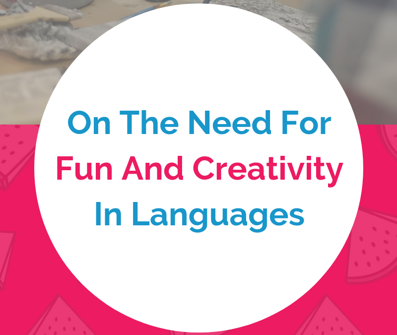 Over de behoefte aan plezier en creativiteit in talen door vloeiende taal
